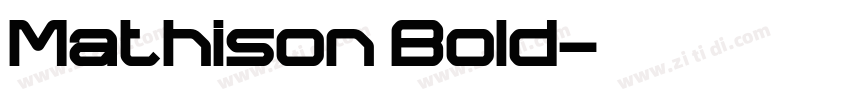 Mathison Bold字体转换